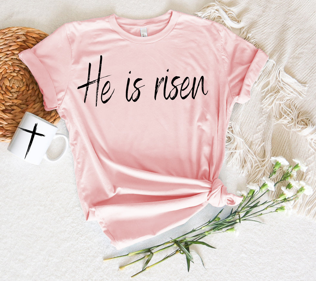 HE IS RISEN