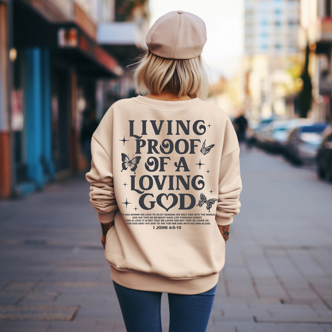 LIVING PROOF OF A LOVING GOD